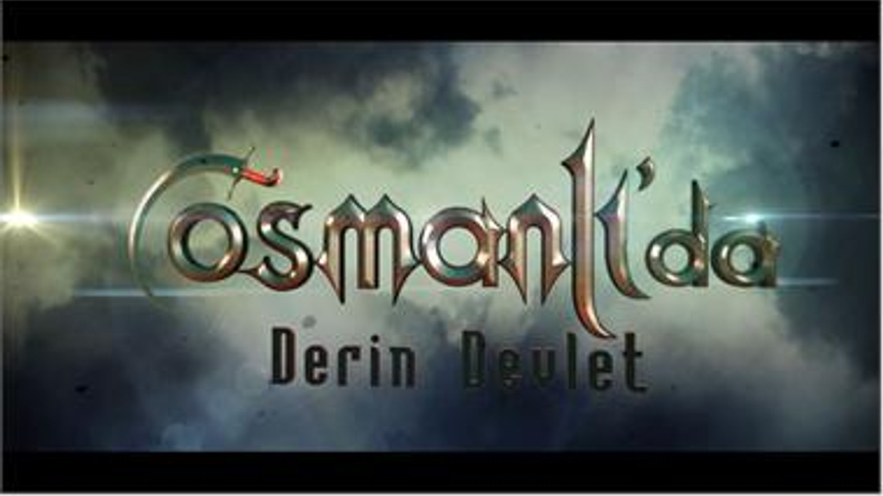 Osmanli Da Derin Devlet In Ilk Bolum Fragmani Yayinlandi Video