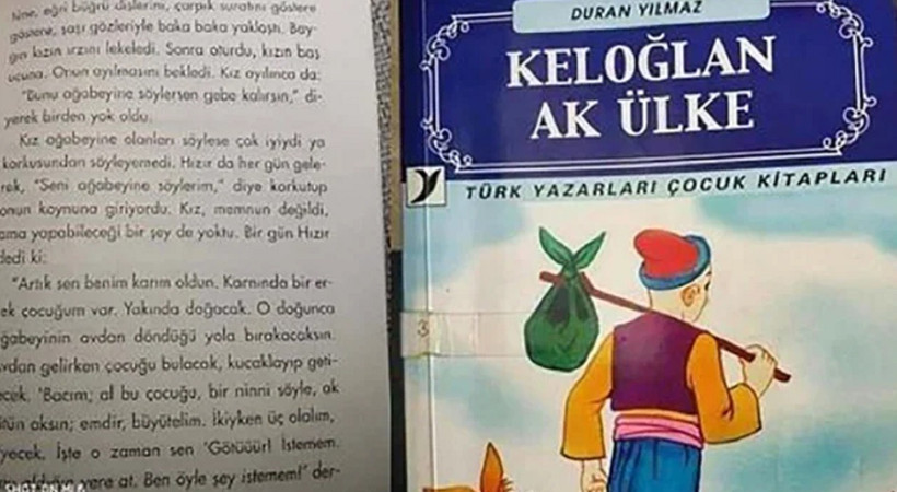 Keloğlan Ak Ülke kitabında rezalet ifadeler