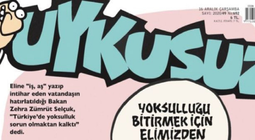 Bakan Selçuk, Uykusuz'a kapak oldu