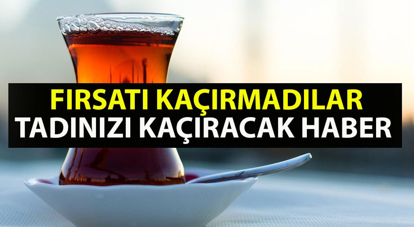 Dolar ve euro fırsatçılığı çayı da vurdu! Peş peşe gelen son zamlardan sonra 1 bardak çayın fiyatıyla bir litre benzinin fiyatı eşitlendi!