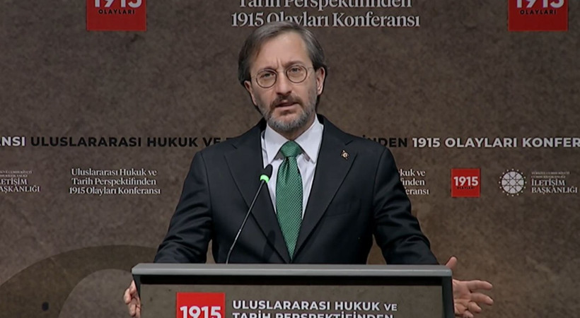 Fahrettin Altun: 1915 olaylarına ilişkin kararlar yok hükmündedir