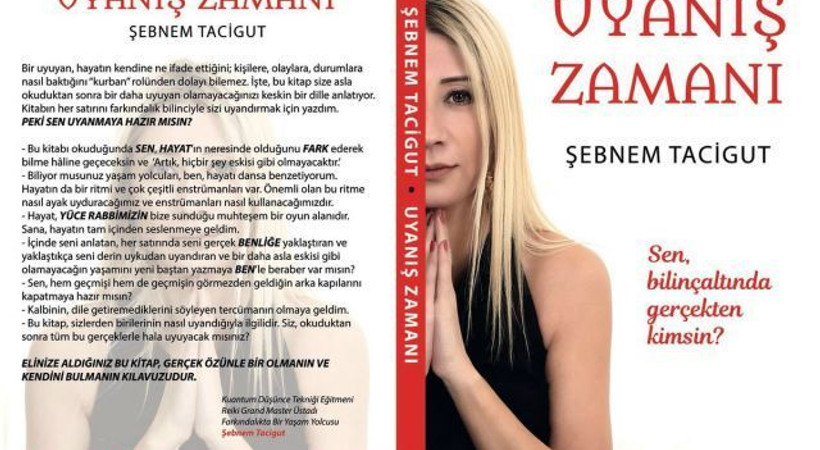 Şebnem Tacigut’un ilk kitabı 'Uyanış Zamanı' raflarda!