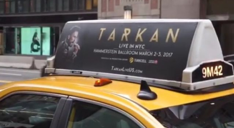New York taksilerinde 'Tarkan' reklamı!