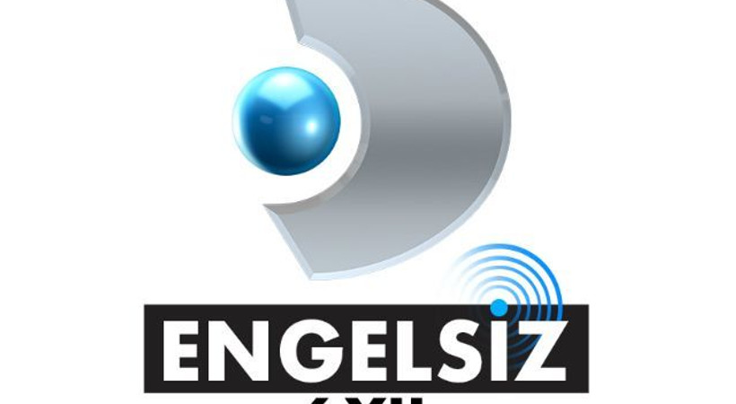 Engelsiz Kanal D, 6 yaşında!