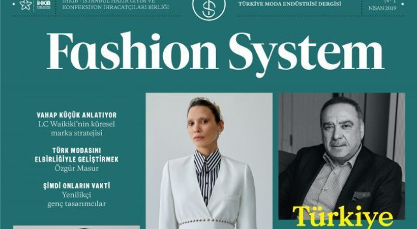 Dergi dünyasına yeni soluk! Fashion System'in ilk sayısı raflarda