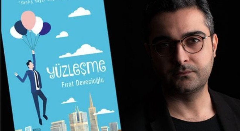 Fırat Devecioğlu'ndan sistemi eleştiren kitap: Yüzleşme