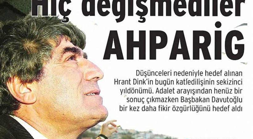 Hangi gazeteler ölümünün 8. yılında Hrant Dink'i andı?