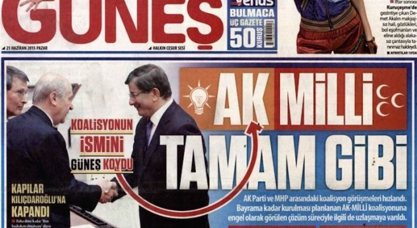 Güneş Gazetesi'nden koalisyon yorumu: AK-MİLLİ tamam gibi