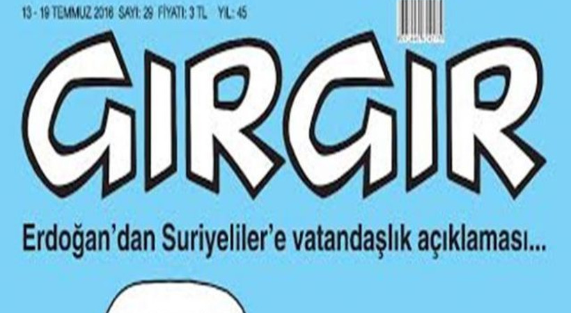 Gırgır'dan vatandaşlık kapağı: "Artık AKP üyesi oldunuz"