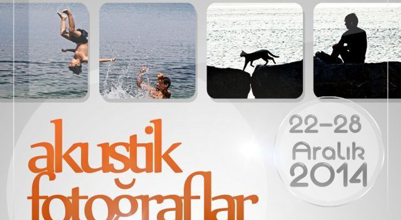 'Akustik Fotoğraflar' sergisi açılıyor!