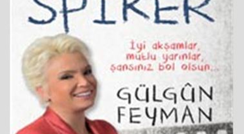 Gülgün Feyman'dan spikerlere tavsiyeler