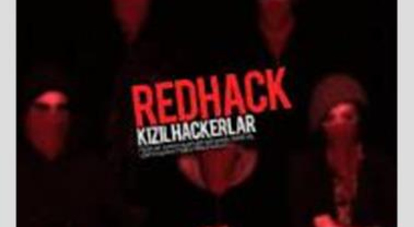 RedHack hakkında şaşırtan rapor!